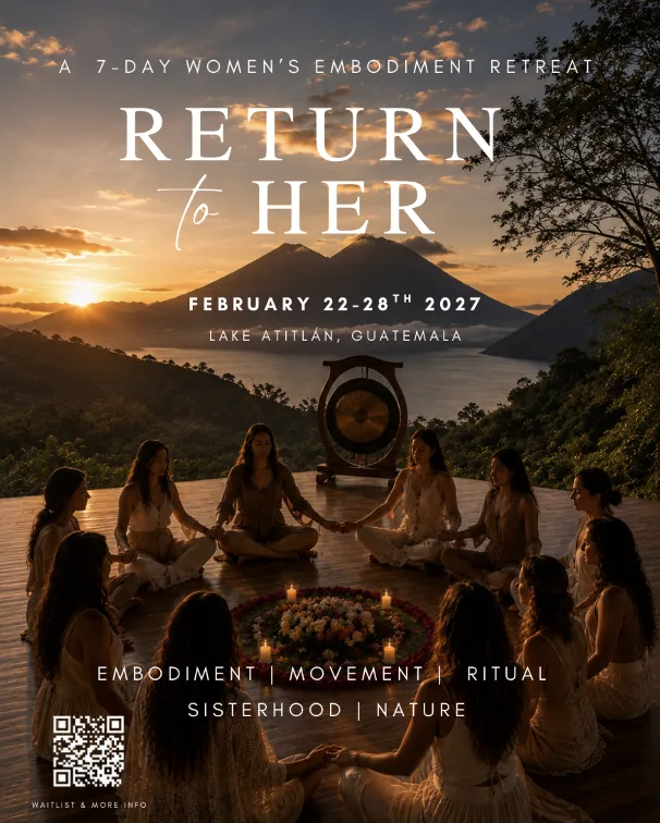 Return to Her Women Only Retreat, Lake Atitlan,Guatemala